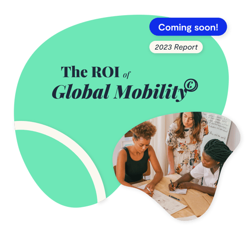 The ROI of Global Mobility - Coming soon